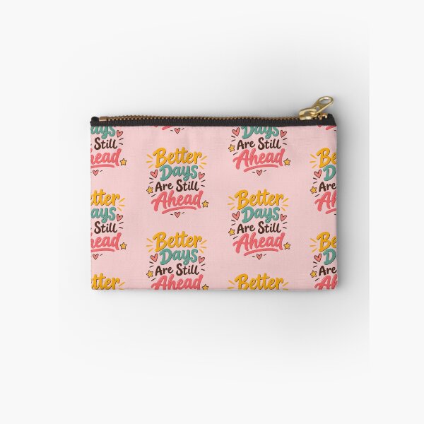 Item preview, Better Days Are Still Ahead – Inspirational Quote designed and sold by Mellowmint-art.