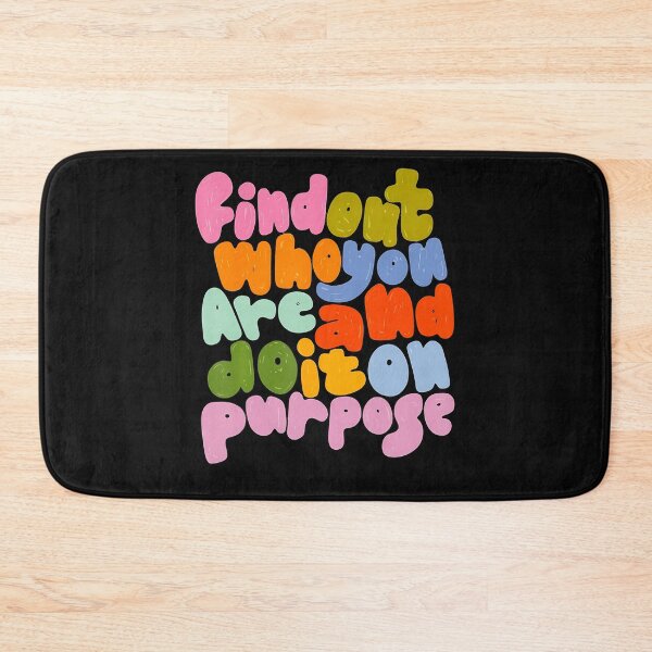 Item preview, Find Out Who You Are And Do It On Purpose Groovy designed and sold by Chromatic-Cubes.