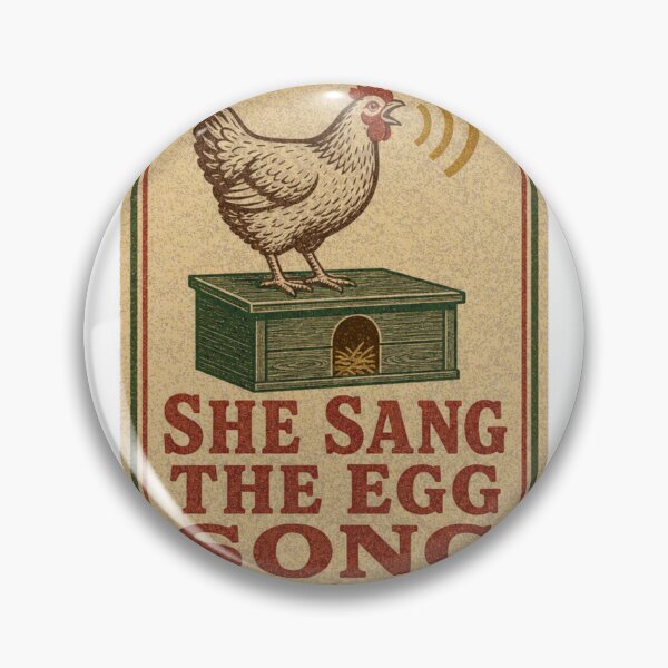 Item preview, She Sang The Egg Song chicken label designed and sold by BoosterShop.