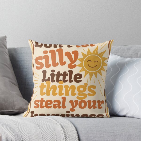 Item preview, Don't let silly little things steal your happiness  designed and sold by FilaliStudio.