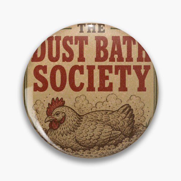 Item preview, The Dust Bath Society Chicken Sand Bath Label designed and sold by BoosterShop.