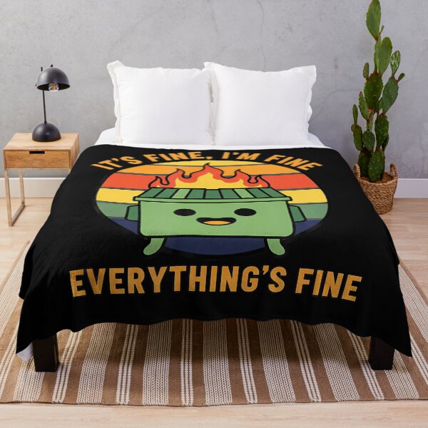 Item preview, It's Fine, I'm Fine Everything's Fine designed and sold by Chromatic-Cubes.