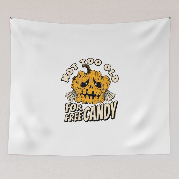 Item preview, Not Too Old For Free Candy designed and sold by Leo Bennett.
