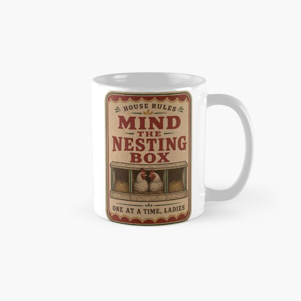 Item preview, Mind The Nesting Box Funny Chicken Coop Label designed and sold by BoosterShop.