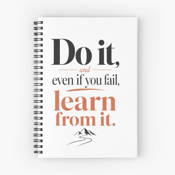 Item preview, Do it, and even if you fail, learn from it. designed and sold by GoodPlaceToShop.