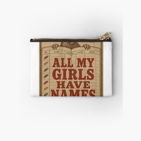Item preview, All My Girls Have Names Chicken Name Label designed and sold by BoosterShop.