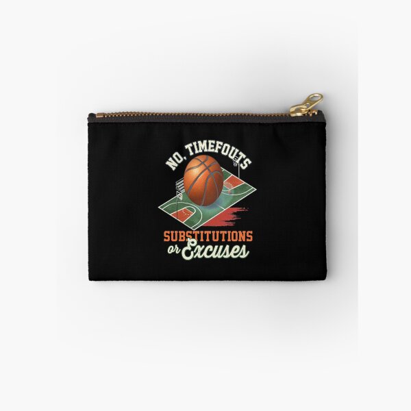 Item preview, No, Timeouts Substitutions or Excuses Basketball Court  designed and sold by BRIANMCDEMOTT.