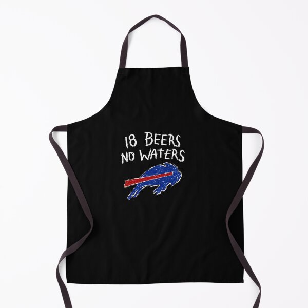 Item preview, Buffalo-18-Beers-No-Waters-Bills-Mafia-Meme designed and sold by HollyHalls.