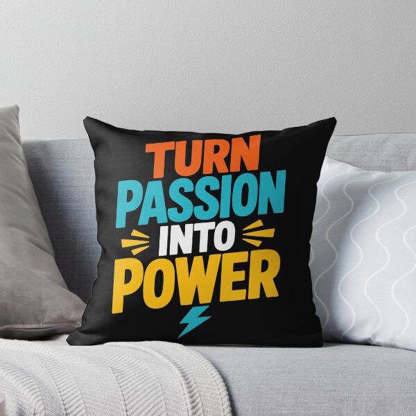 Item preview, Turn Passion Into Power Motivational Inspirational Typography T-Shirt designed and sold by rejowan-arts.