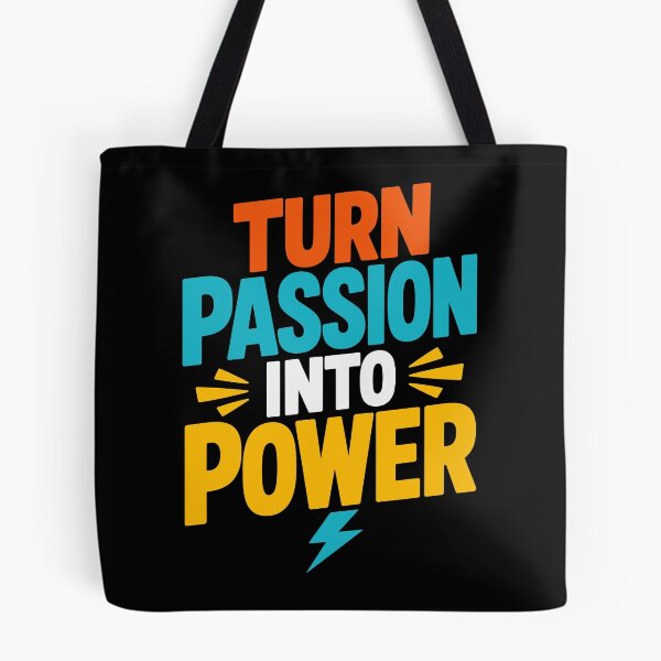 Item preview, Turn Passion Into Power Motivational Inspirational Typography T-Shirt designed and sold by rejowan-arts.