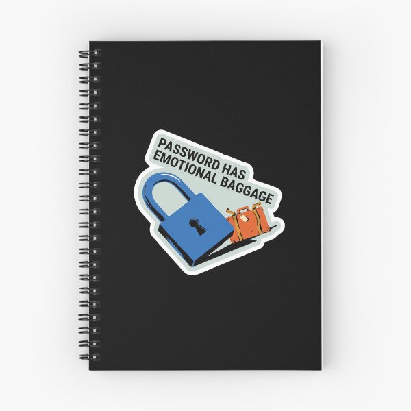 Item preview,  Password Has Emotional Baggage Cybersecurity Humor designed and sold by BadCatSupply.