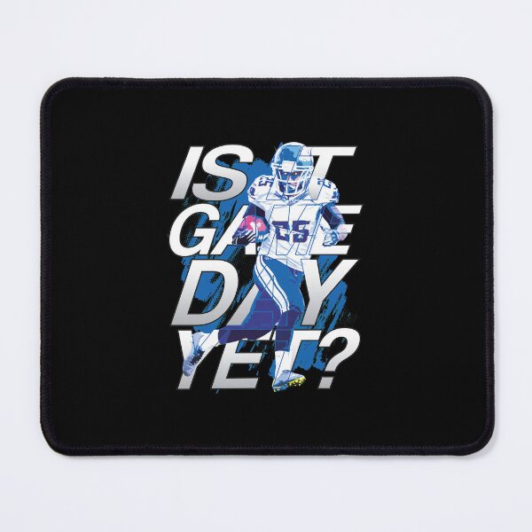 Item preview, Is It Game Day Yet Football Player 55 Design designed and sold by BRIANMCDEMOTT.