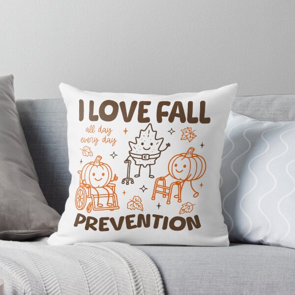 Item preview, I Love Fall  All Day Every Day Prevention designed and sold by To101ARt.