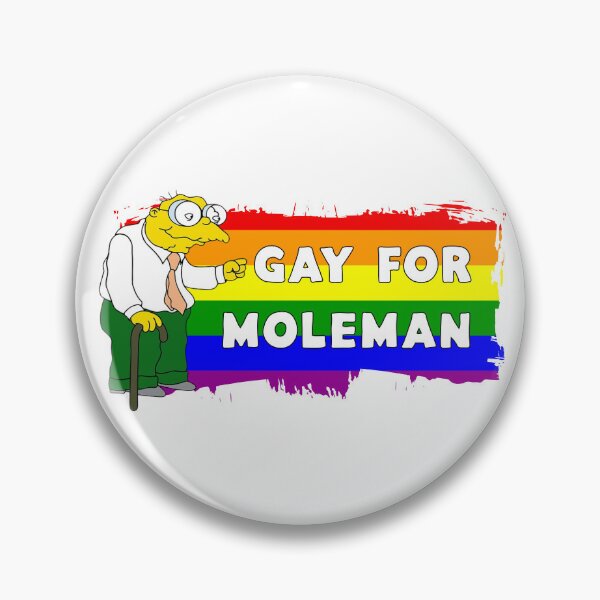 Item preview, Gay for Moleman designed and sold by UNK-Fatigues.