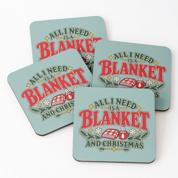 Item preview, All I Need Is a Blanket and Christmas Cozy Holiday Quote designed and sold by  MAD's Recreation Studio.
