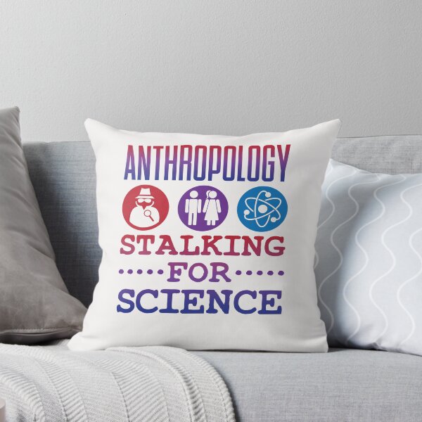 Item preview, Anthropology Stalking for Science Funny Cultural Anthropologist designed and sold by jaygo.