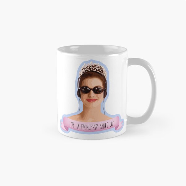 Item preview, Me, a princess? Shut up designed and sold by mafervicenttin.