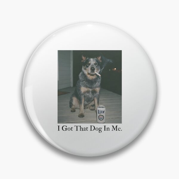 Item preview, I Got That Dog In Me designed and sold by mennayasser7.