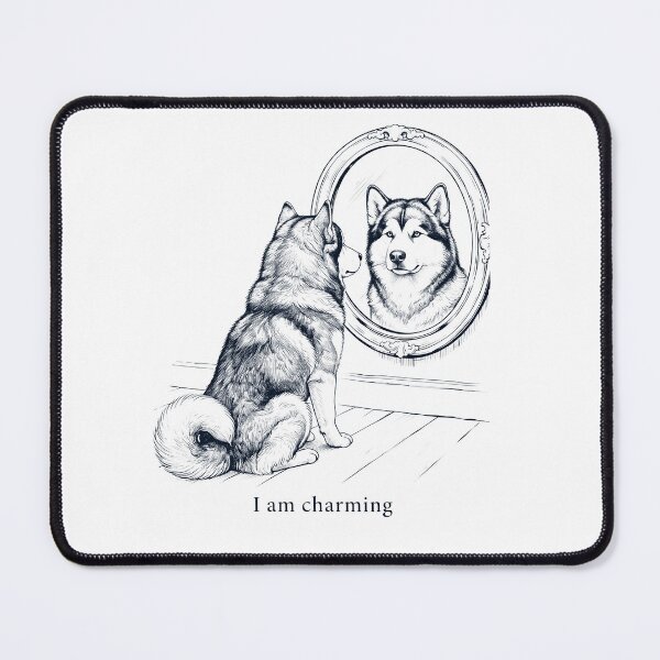 Item preview, Alaskan Malamute I Am Charming Mirror Meme Dog Lover designed and sold by dian-rody-crest.