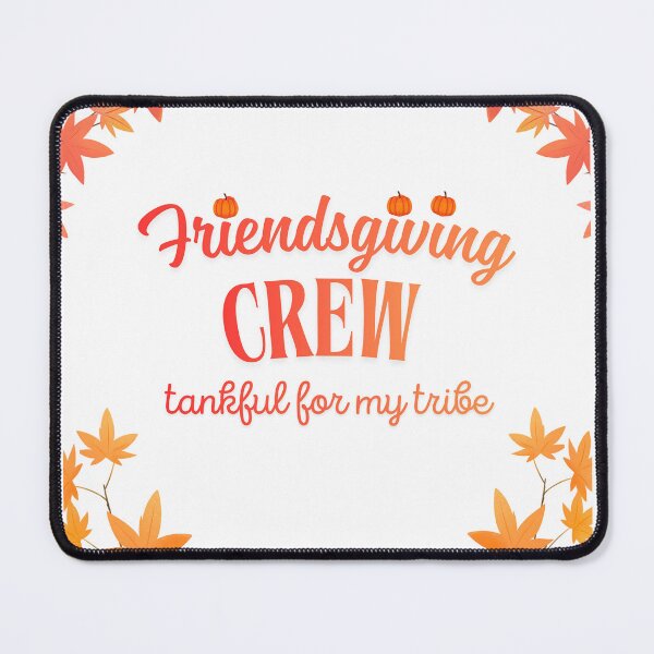Item preview, Thanksgiving with friends and family: A group grateful for my tribe designed and sold by VibranPalette.