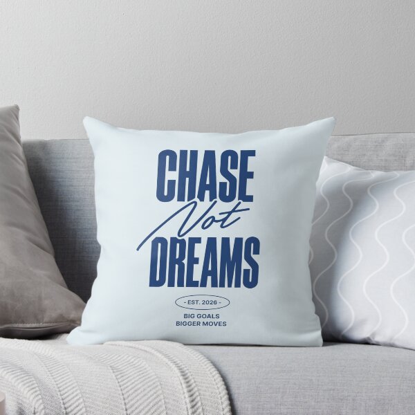 Item preview, Chase Goals Not Dreams designed and sold by awesome-loob.