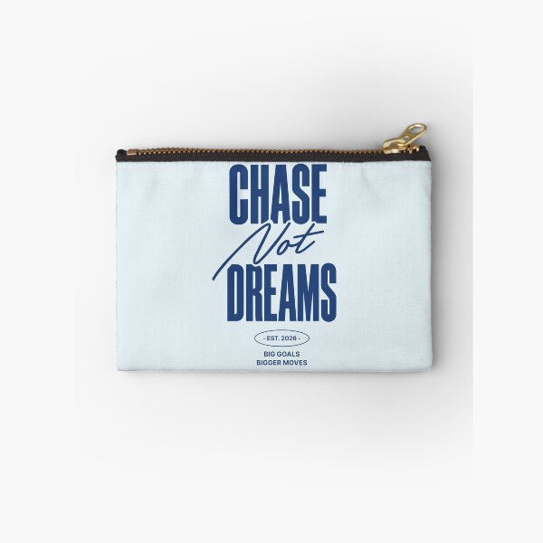 Item preview, Chase Goals Not Dreams designed and sold by awesome-loob.