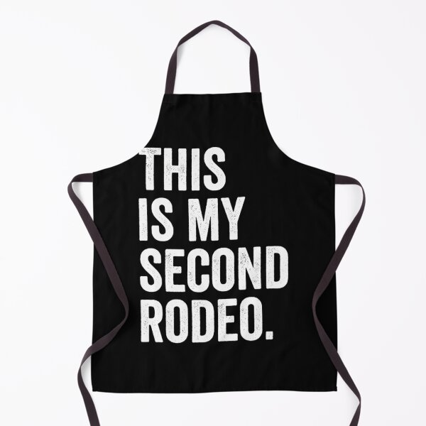 Item preview, This Is My Second Rodeo   White Font  designed and sold by lawinjgcon.