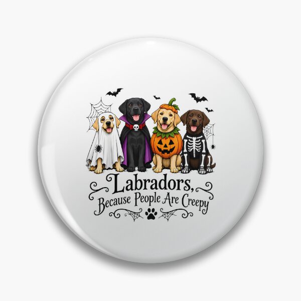 Item preview, Labradors Because People Are Creepy designed and sold by The-Mut3d-Ghost.