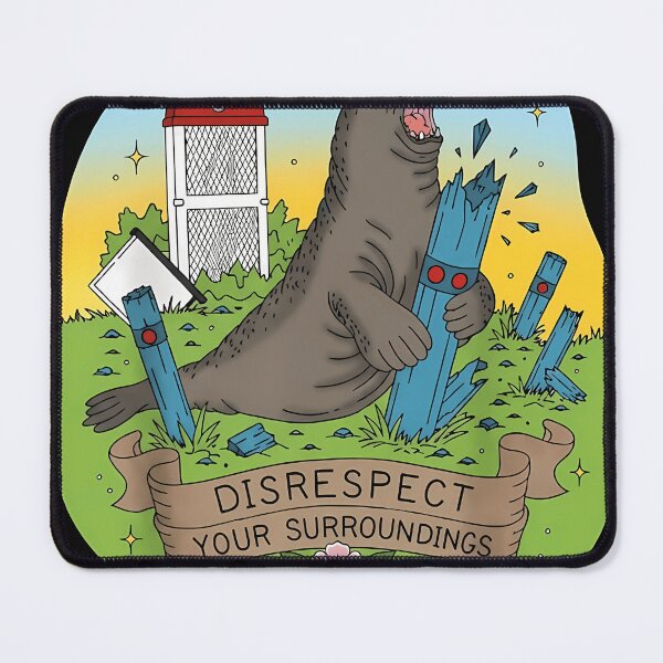 Item preview, Neil The Seal Disrespect Your Surroundings designed and sold by Shiv Vohra.