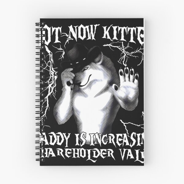 Item preview, Not Now Kitten Daddy Increasing Shareholder Value designed and sold by Shiv Vohra.