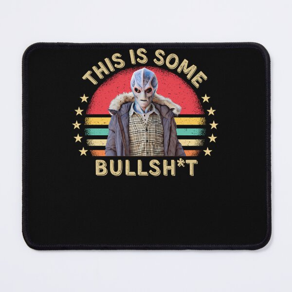 Item preview, This Is Some Bullshit American Resident Alien designed and sold by lawinjgcon.