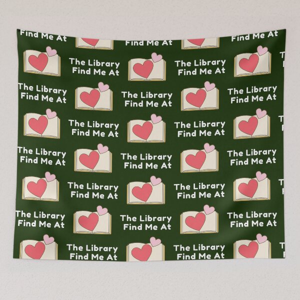 Item preview,  Find Me At The Library - Funny And Cute Quotes designed and sold by KeishaScarletas.