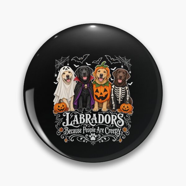 Item preview, Labradors Because People Are Creepy designed and sold by The-Mut3d-Ghost.