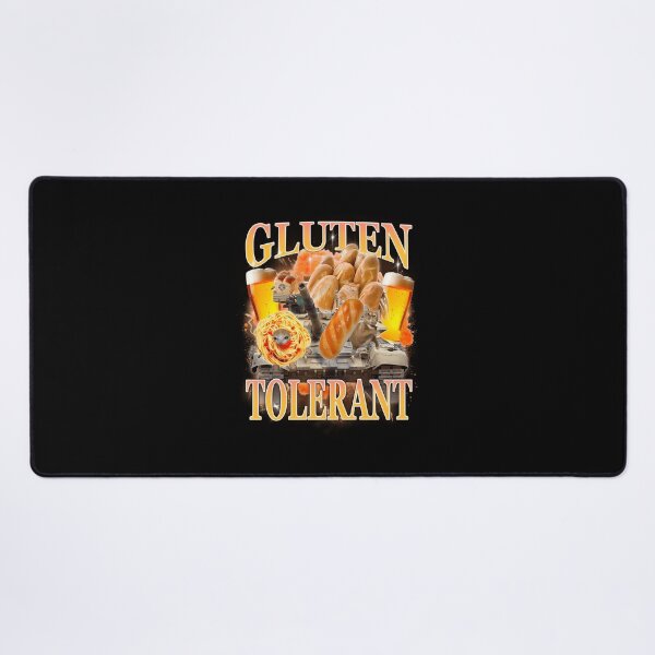 Item preview, Gluten Tolerant Meme  designed and sold by RebelKittyArt.