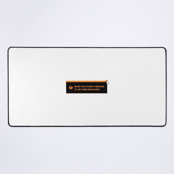 Item preview, Have You Tried Turning It Off And On Again Funny Tech Support Quote Design designed and sold by omarshahin132.