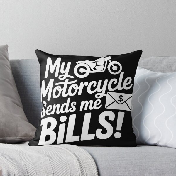 Item preview, My Motorcycle Sends Me Bills designed and sold by theartfulaspie.