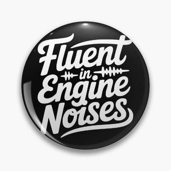 Item preview, Fluent in Engine Noises designed and sold by theartfulaspie.