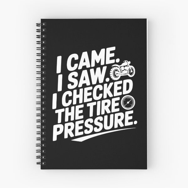 Item preview, I Came I Saw I Checked the Tire Pressure designed and sold by theartfulaspie.