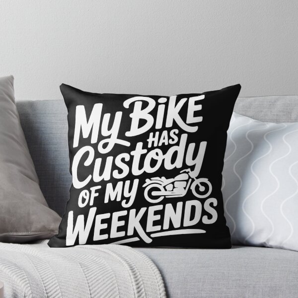 Item preview, My Bike Has Custody of My Weekends designed and sold by theartfulaspie.