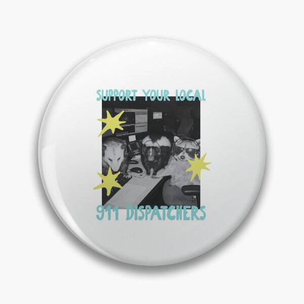 Item preview, Support Your Local 911 Dispatchers designed and sold by The-Mut3d-Ghost.