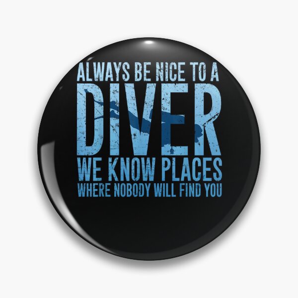 Item preview, Always Be Nice to A Diver T-Shirt Scuba Diving Diver Gift designed and sold by AmberWild.