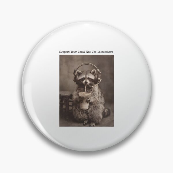 Item preview, Support Your Local Wee Woo Dispatchers designed and sold by The-Mut3d-Ghost.