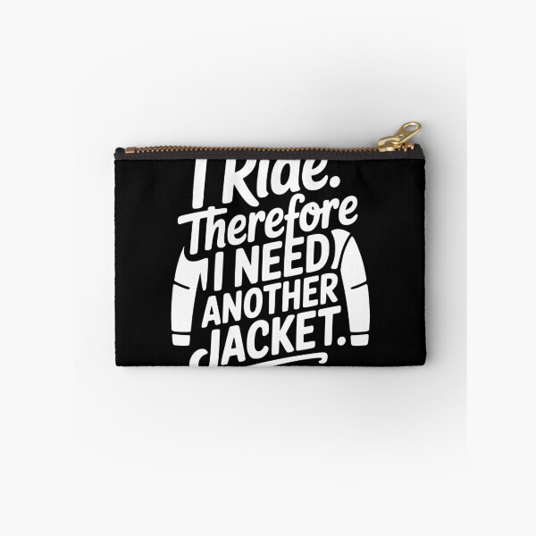 Item preview, I Ride Therefore I Need Another Jacket designed and sold by theartfulaspie.