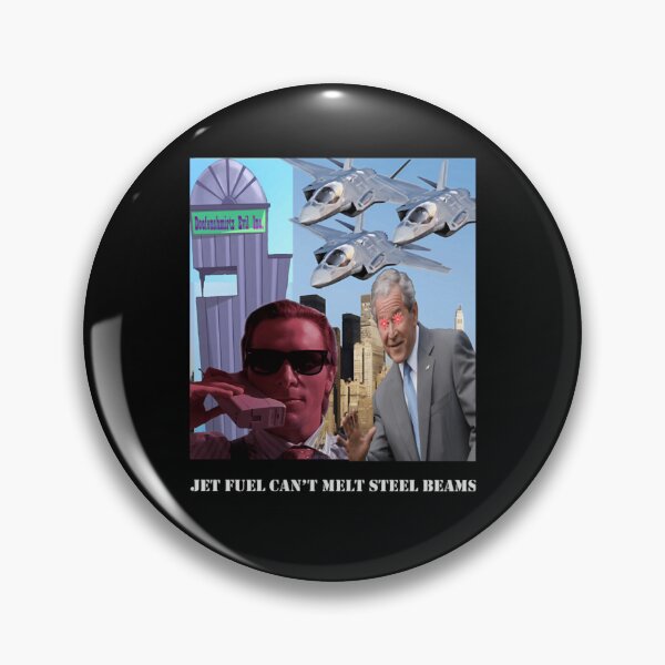 Item preview, Jet Fuels Can'T Melt Steel Beams designed and sold by DarrelMcGlynn.