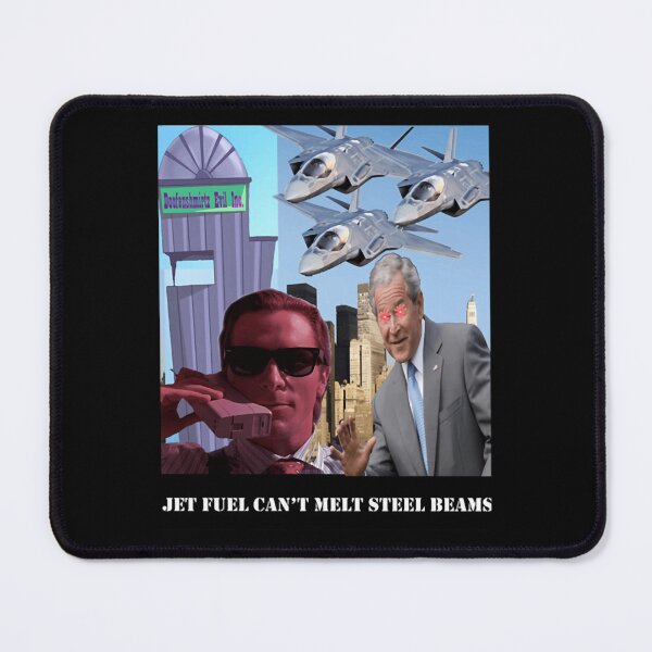 Item preview, Jet Fuels Can'T Melt Steel Beams designed and sold by DarrelMcGlynn.