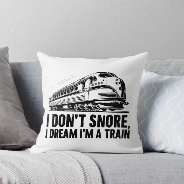 Item preview, I Dont Snore, I Dream Im A Train - Funny Rail Fans designed and sold by zemilrathemi.