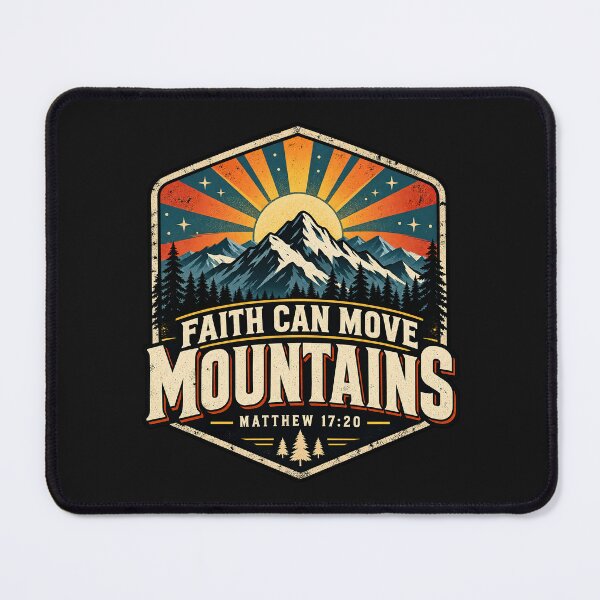 Item preview, Faith Can Move Mountains, Matthew 17:20 Christian Bible Verse designed and sold by graphic-genie.