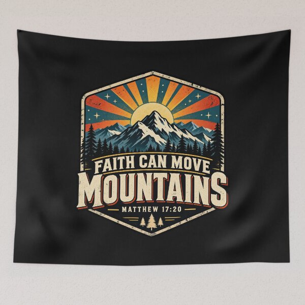 Item preview, Faith Can Move Mountains, Matthew 17:20 Christian Bible Verse designed and sold by graphic-genie.