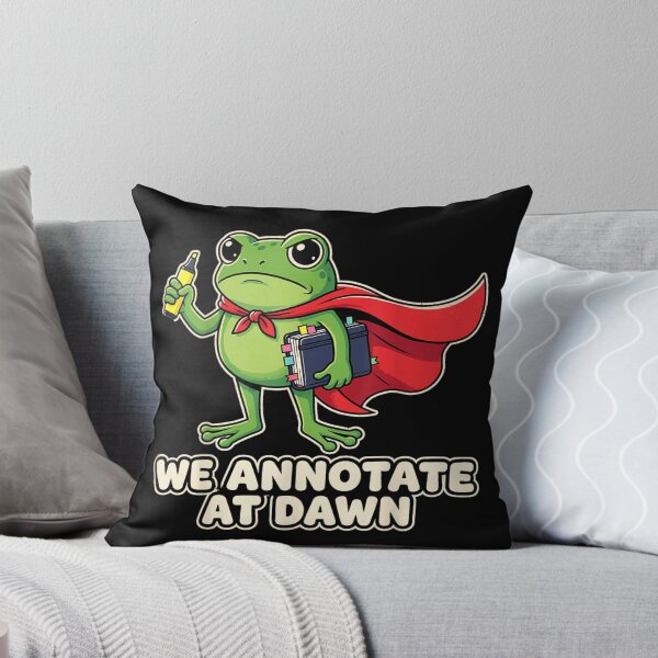 Item preview, We Annotate At Dawn Funny Frog Meme designed and sold by DorikoKazan.