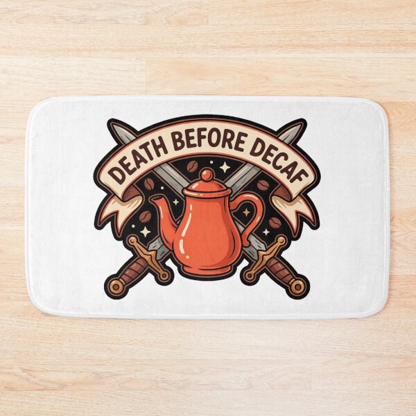 Item preview, Death Before Decaf designed and sold by Peter Stawicki.